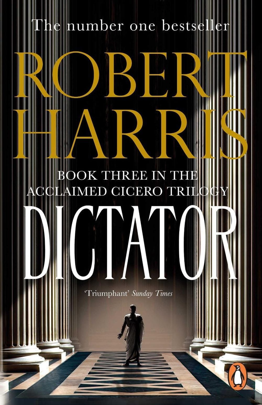 Dictator by Robert Harris - ISBN: 9780099474197