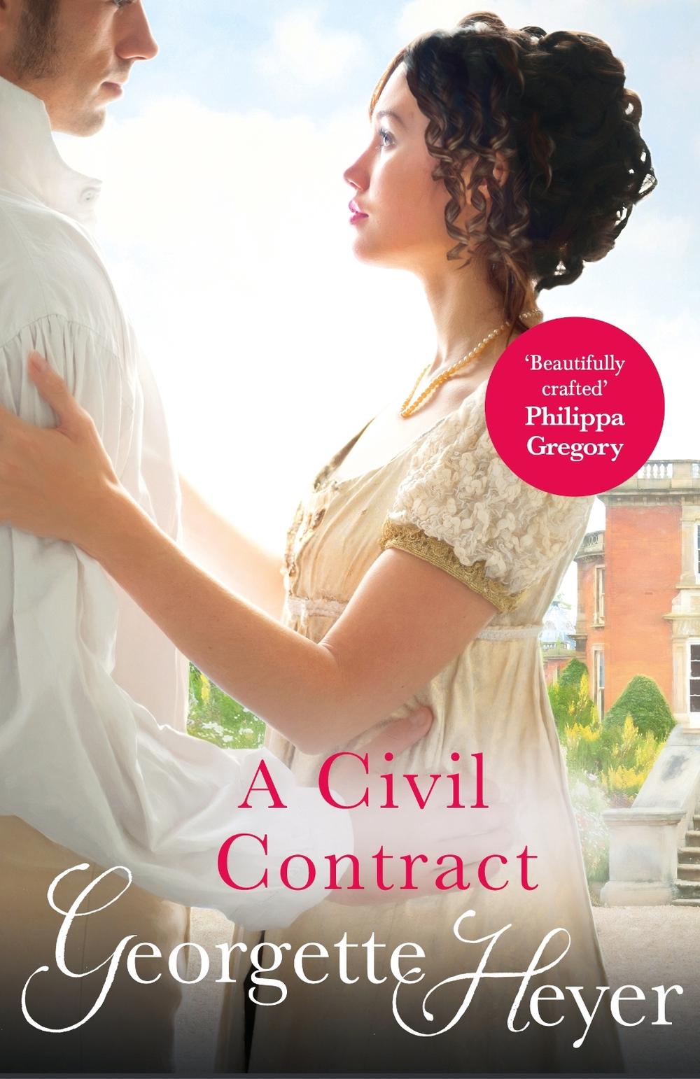 A Civil Contract by Georgette Heyer - ISBN: 9780099474449