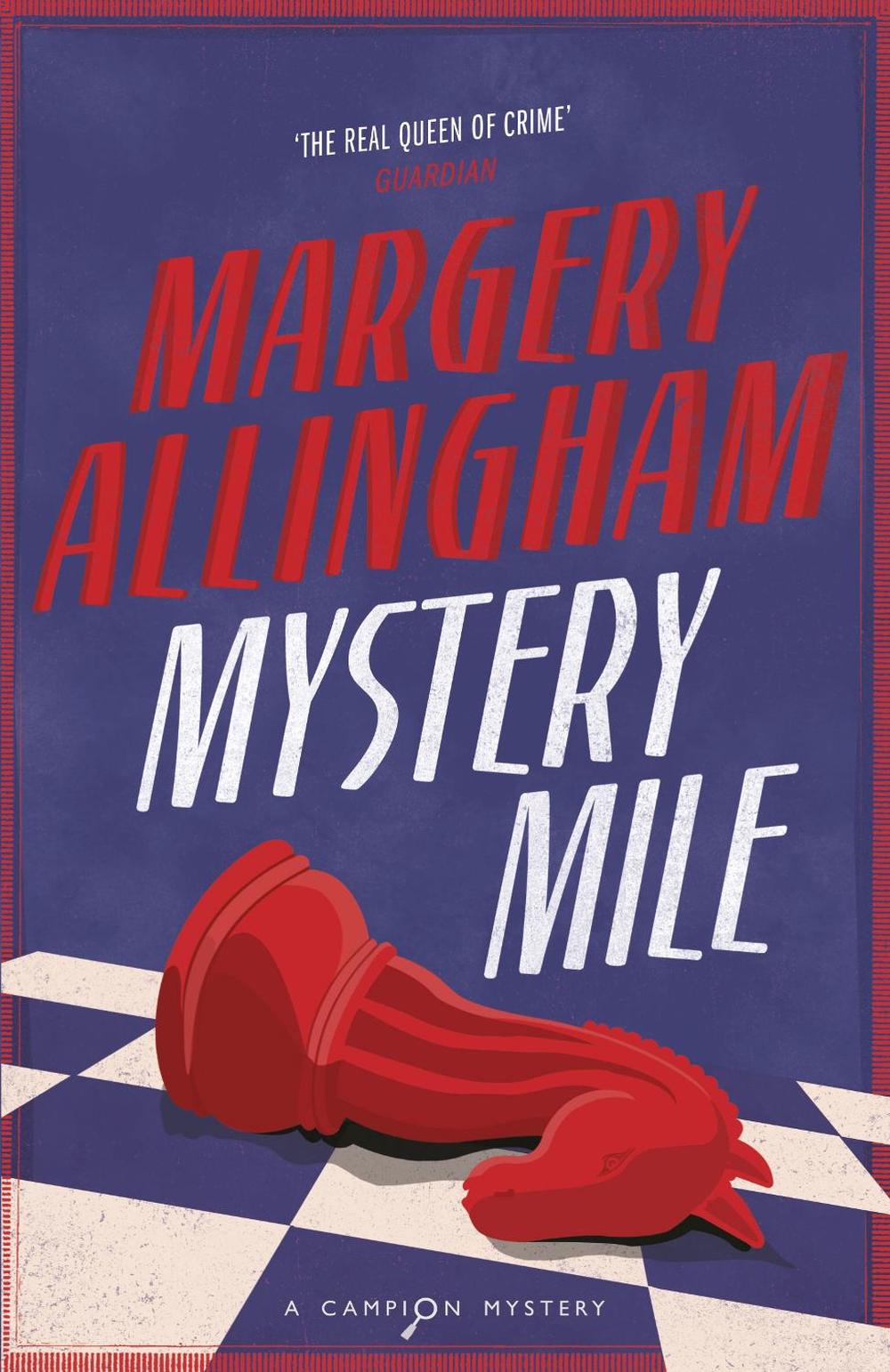 Mystery Mile by Margery Allingham - ISBN: 9780099474692