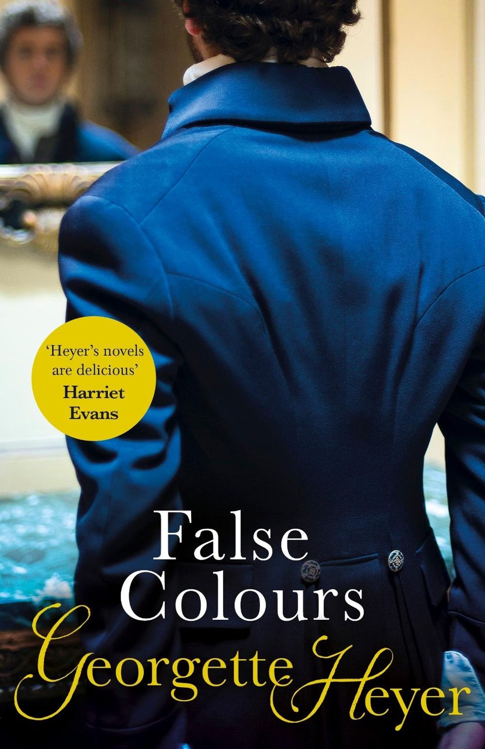 False Colours by Georgette Heyer - ISBN: 9780099476337