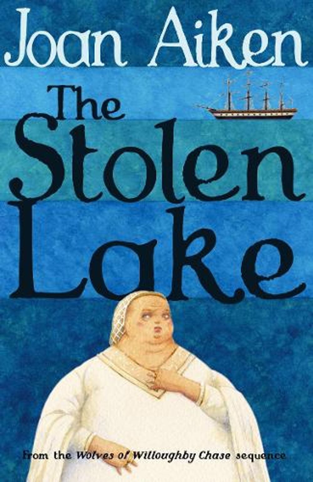 The Stolen Lake by Joan Aiken - ISBN: 9780099477396