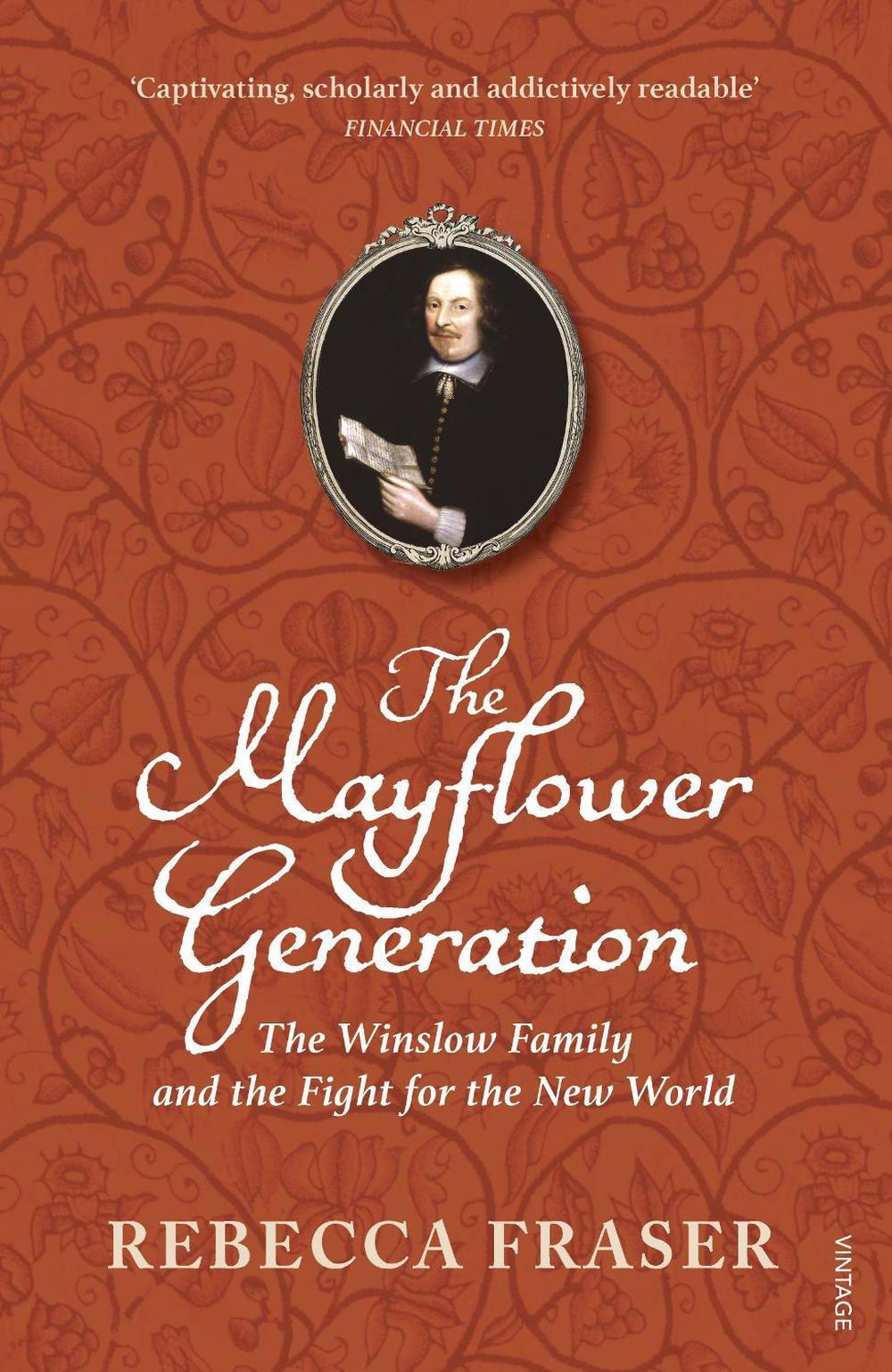 The Mayflower Generation by Rebecca Fraser - ISBN: 9780099477686