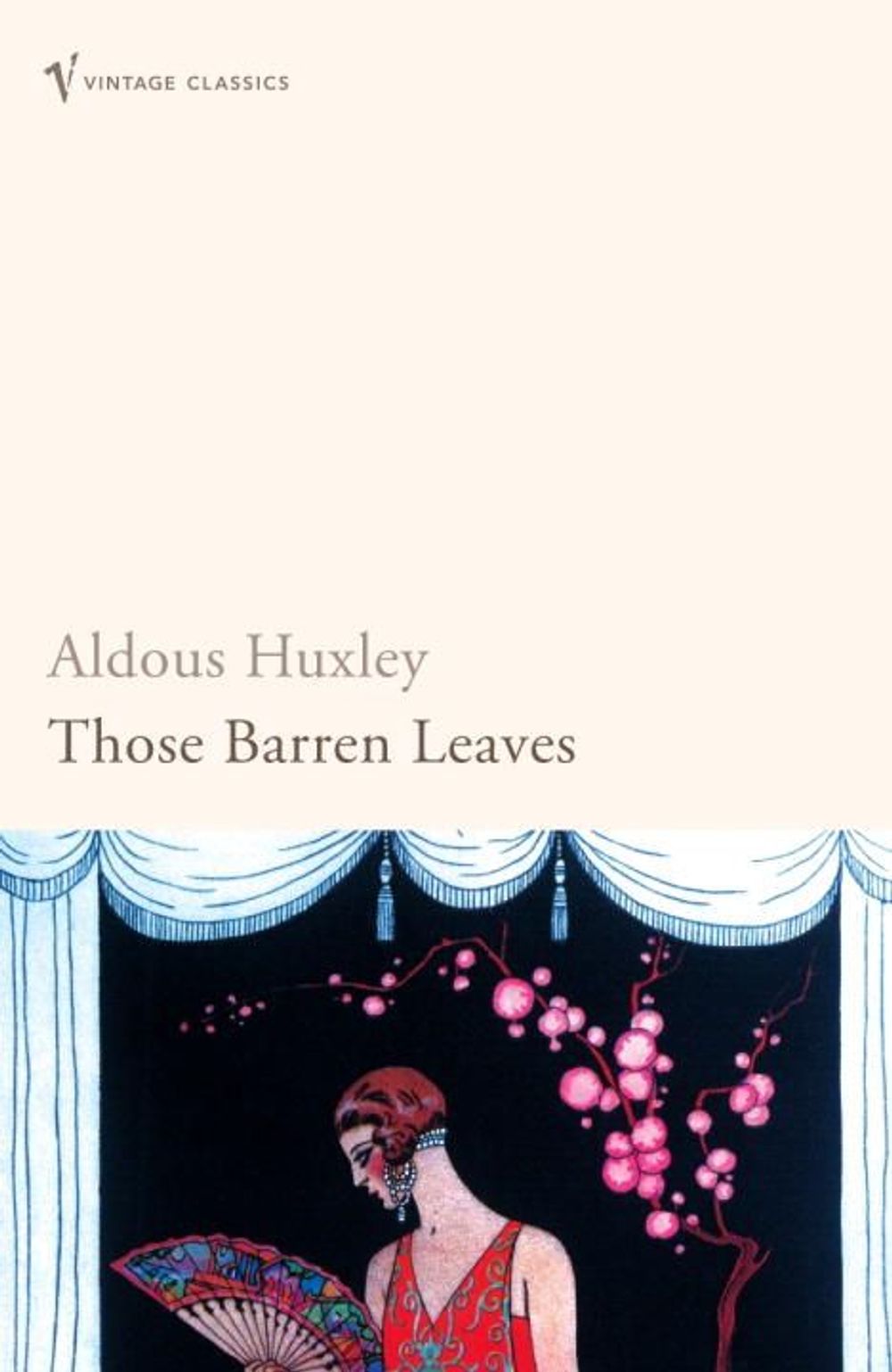 Those Barren Leaves by Aldous Huxley - ISBN: 9780099477792