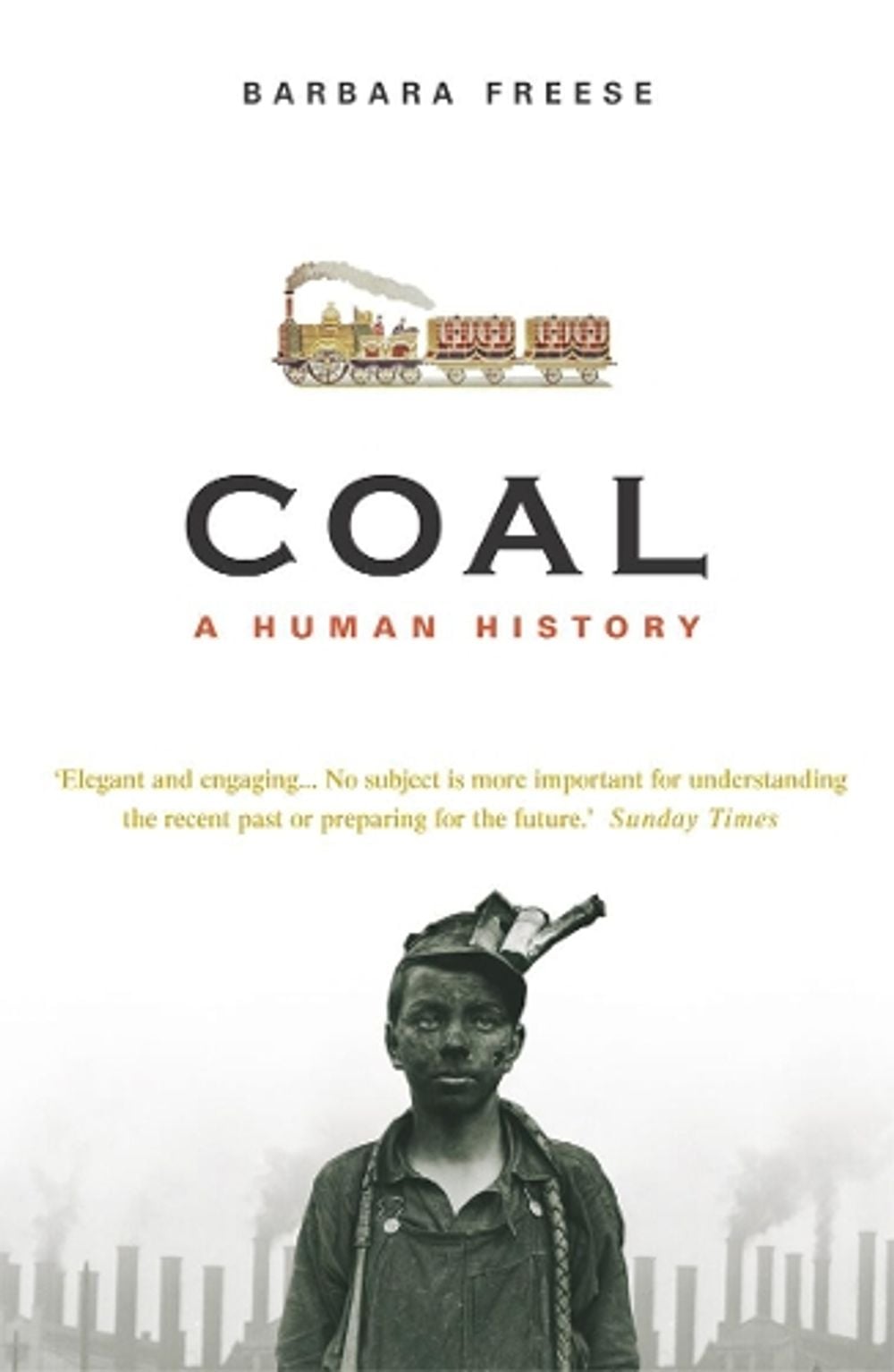 Coal by Barbara Freese - ISBN: 9780099478843