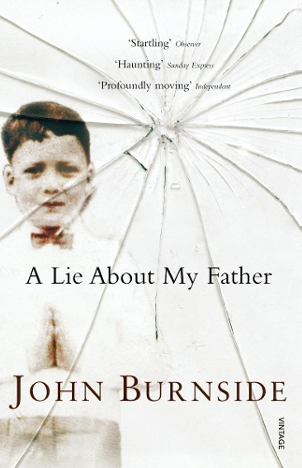 A Lie About My Father by John Burnside - ISBN: 9780099479536