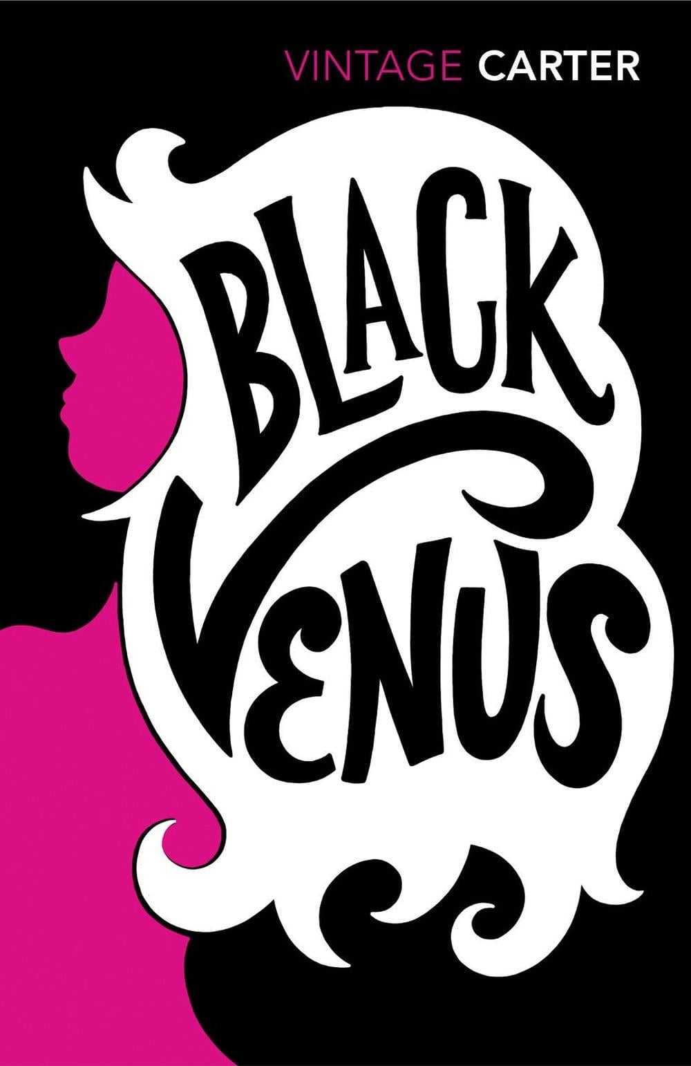 Black Venus by Angela Carter - ISBN: 9780099480716