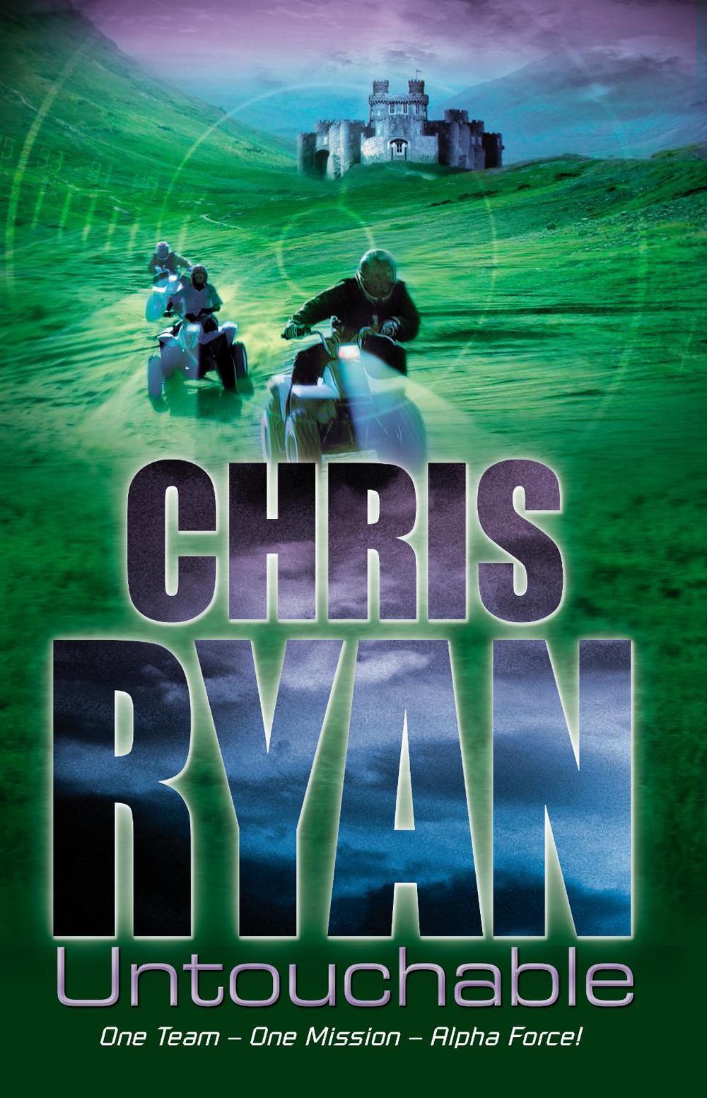 Alpha Force: Untouchable by Chris Ryan - ISBN: 9780099482338