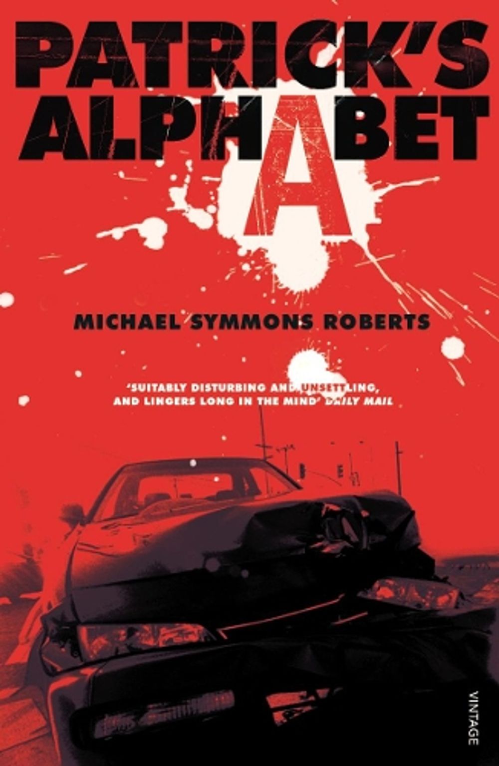 Patrick's Alphabet by Michael Symmons Roberts - ISBN: 9780099483786