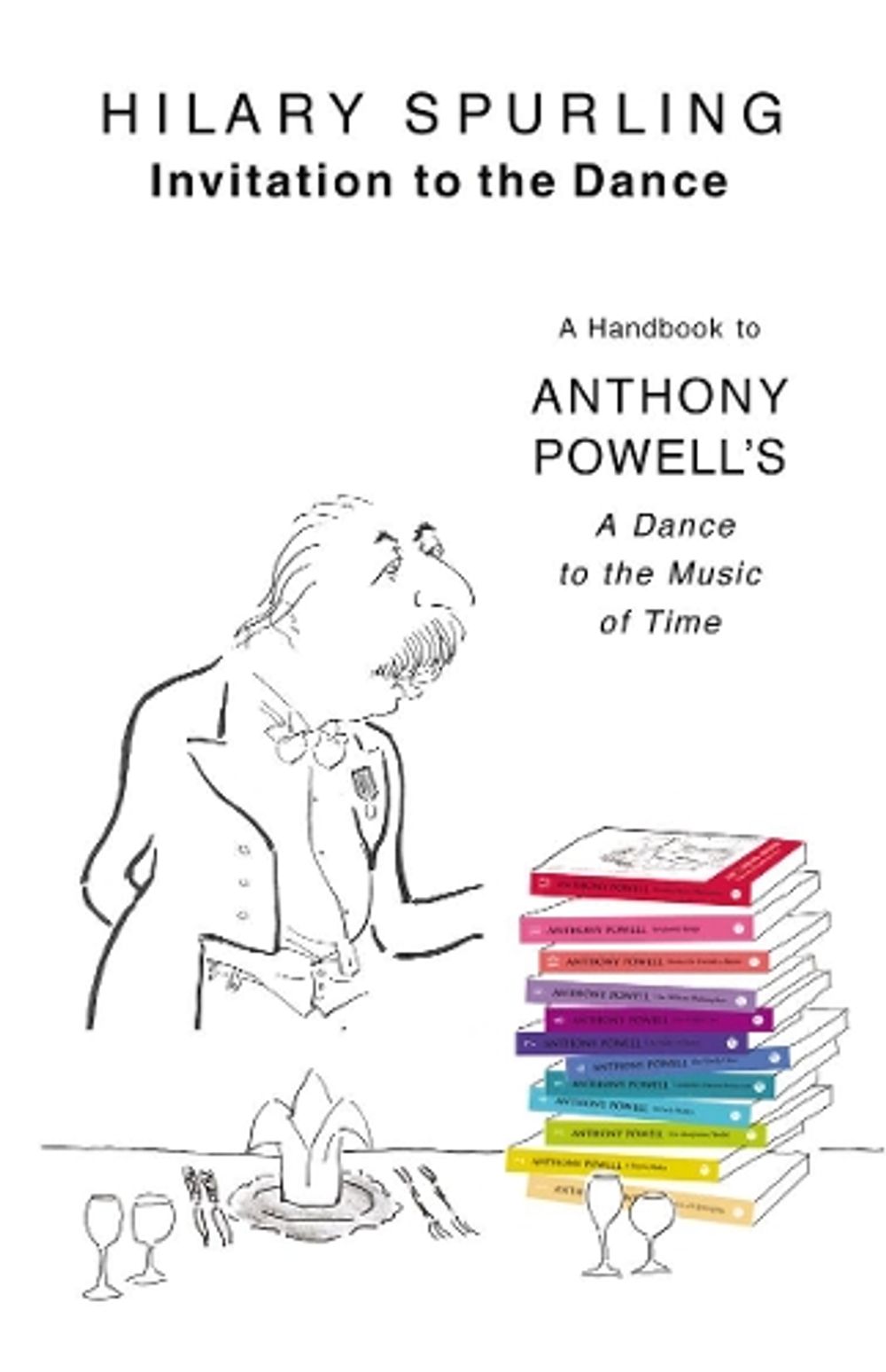 Invitation To The Dance by Hilary Spurling - ISBN: 9780099484363
