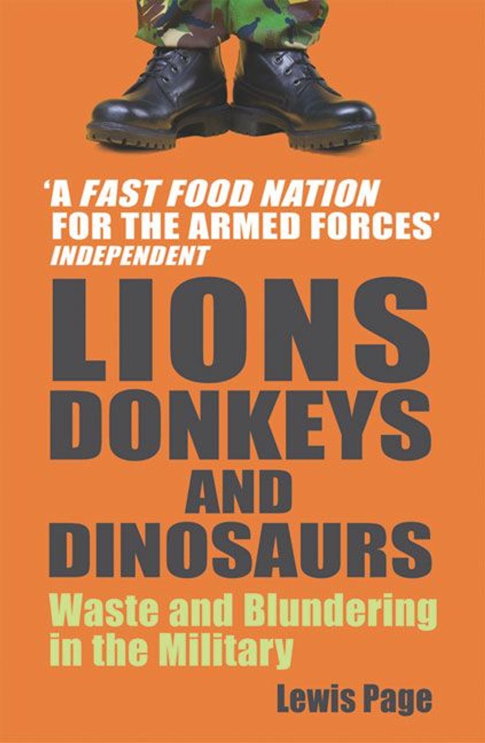 Lions, Donkeys And Dinosaurs by Lewis Page - ISBN: 9780099484424