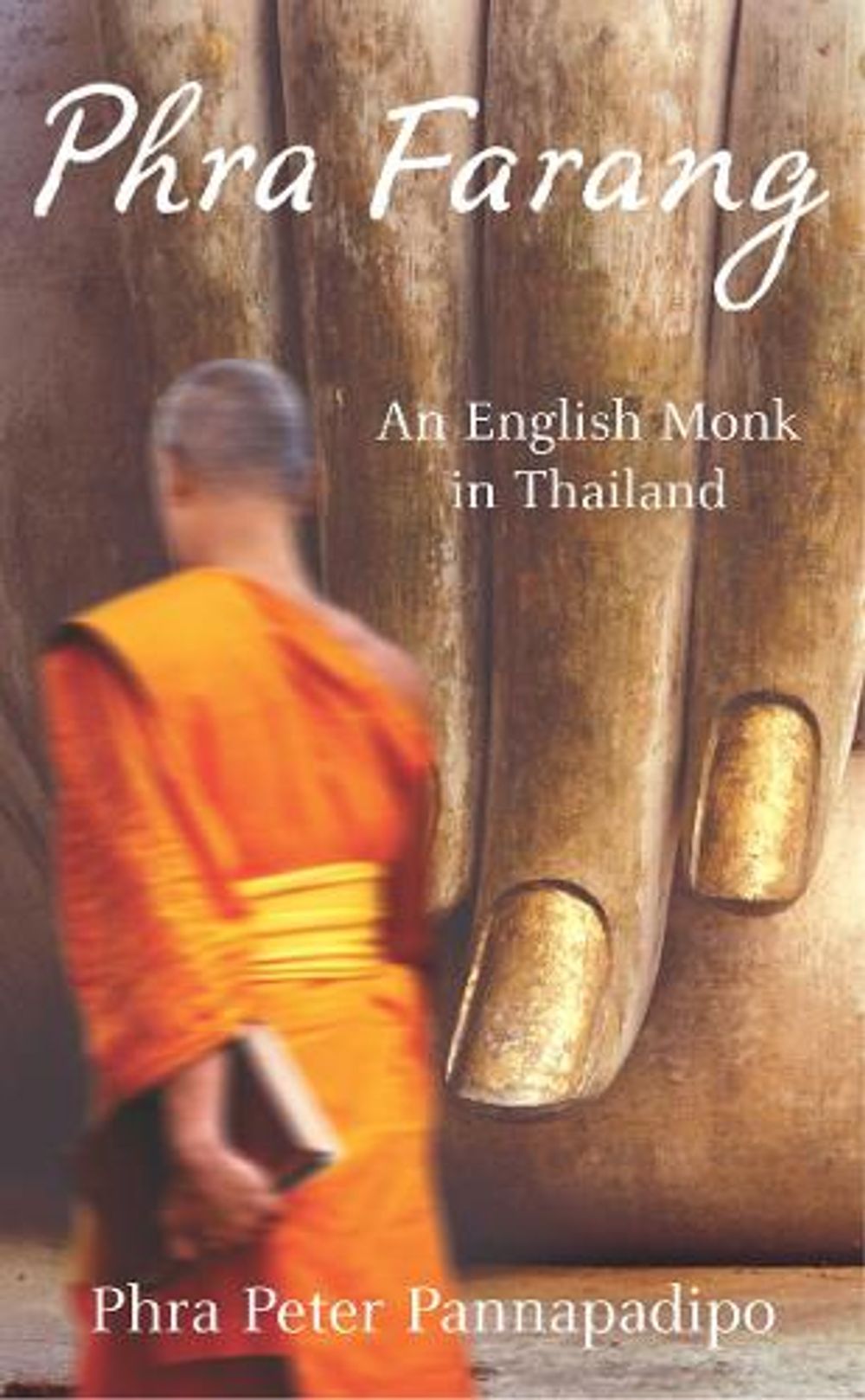 Phra Farang by Phra Peter Pannapadipo - ISBN: 9780099484479