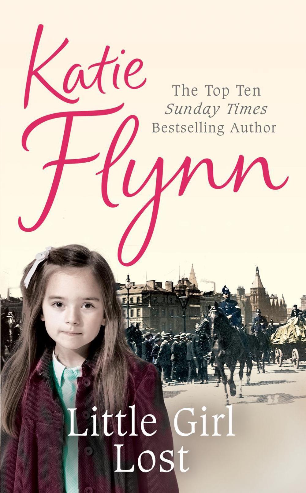 Little Girl Lost by Katie Flynn - ISBN: 9780099486992