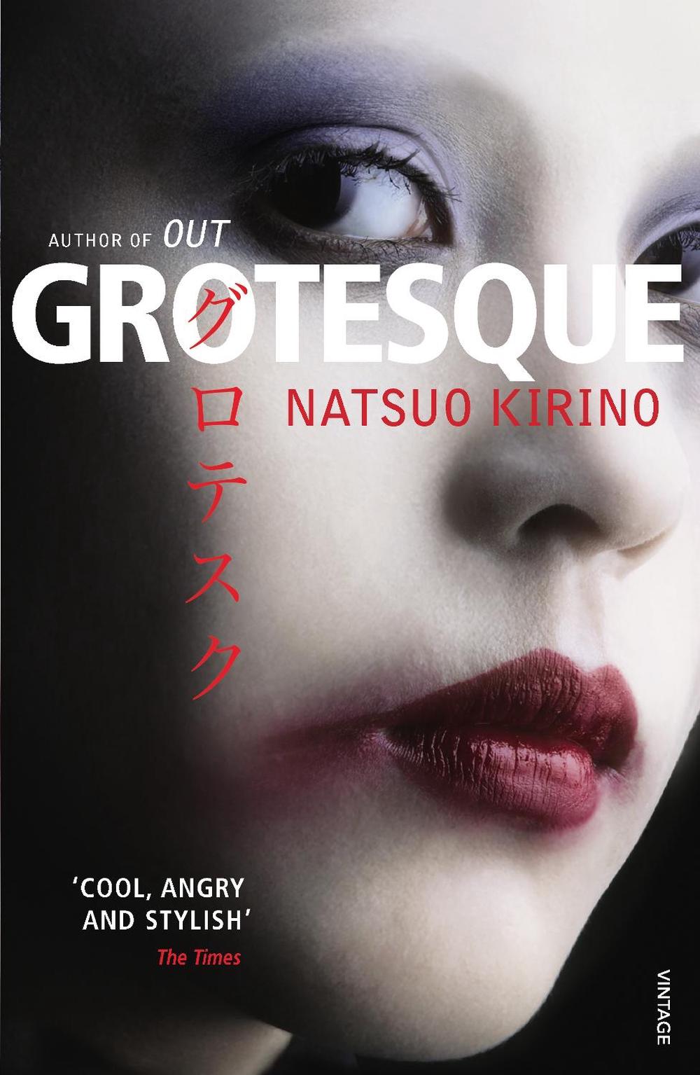 Grotesque by Natsuo Kirino - ISBN: 9780099488934