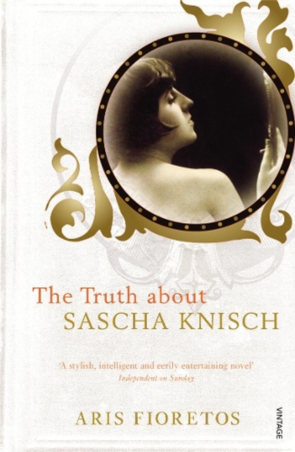 The Truth About Sascha Knisch by Aris Fioretos - ISBN: 9780099488996