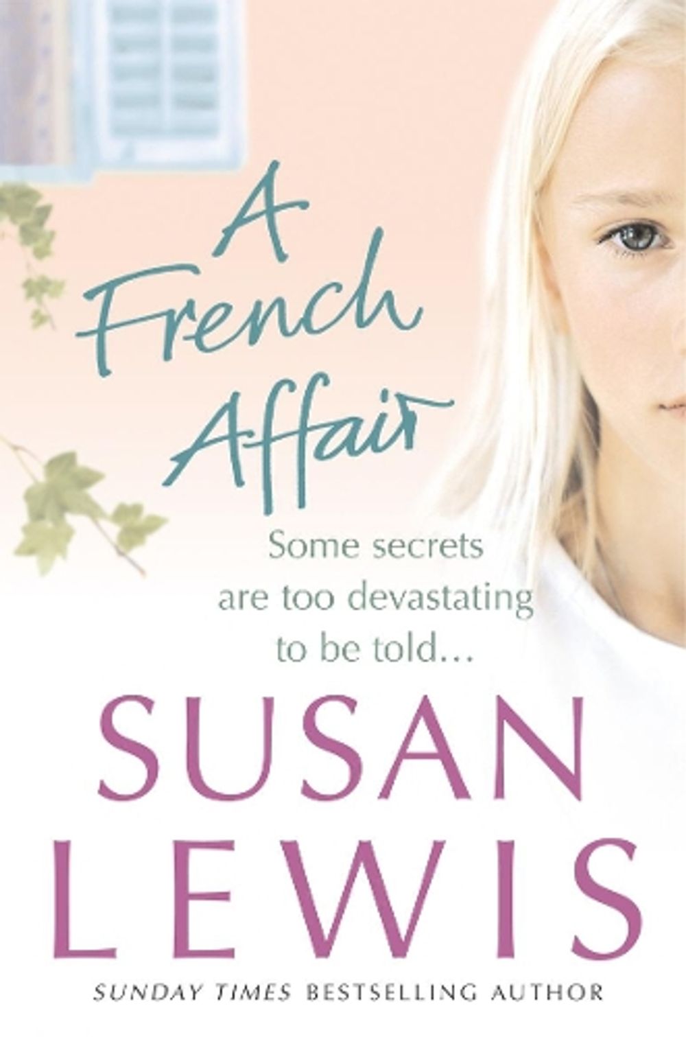 A French Affair by Susan Lewis - ISBN: 9780099492337