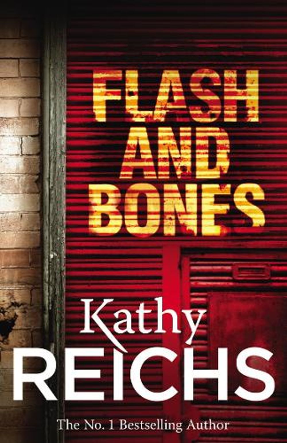 Flash and Bones by Kathy Reichs - ISBN: 9780099492405