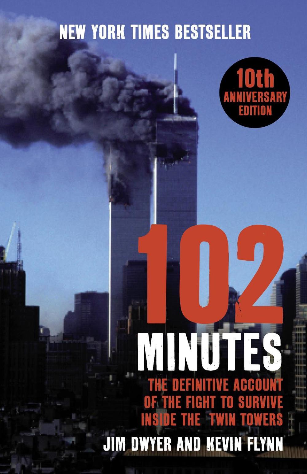 102 Minutes by Kevin Flynn - ISBN: 9780099492566