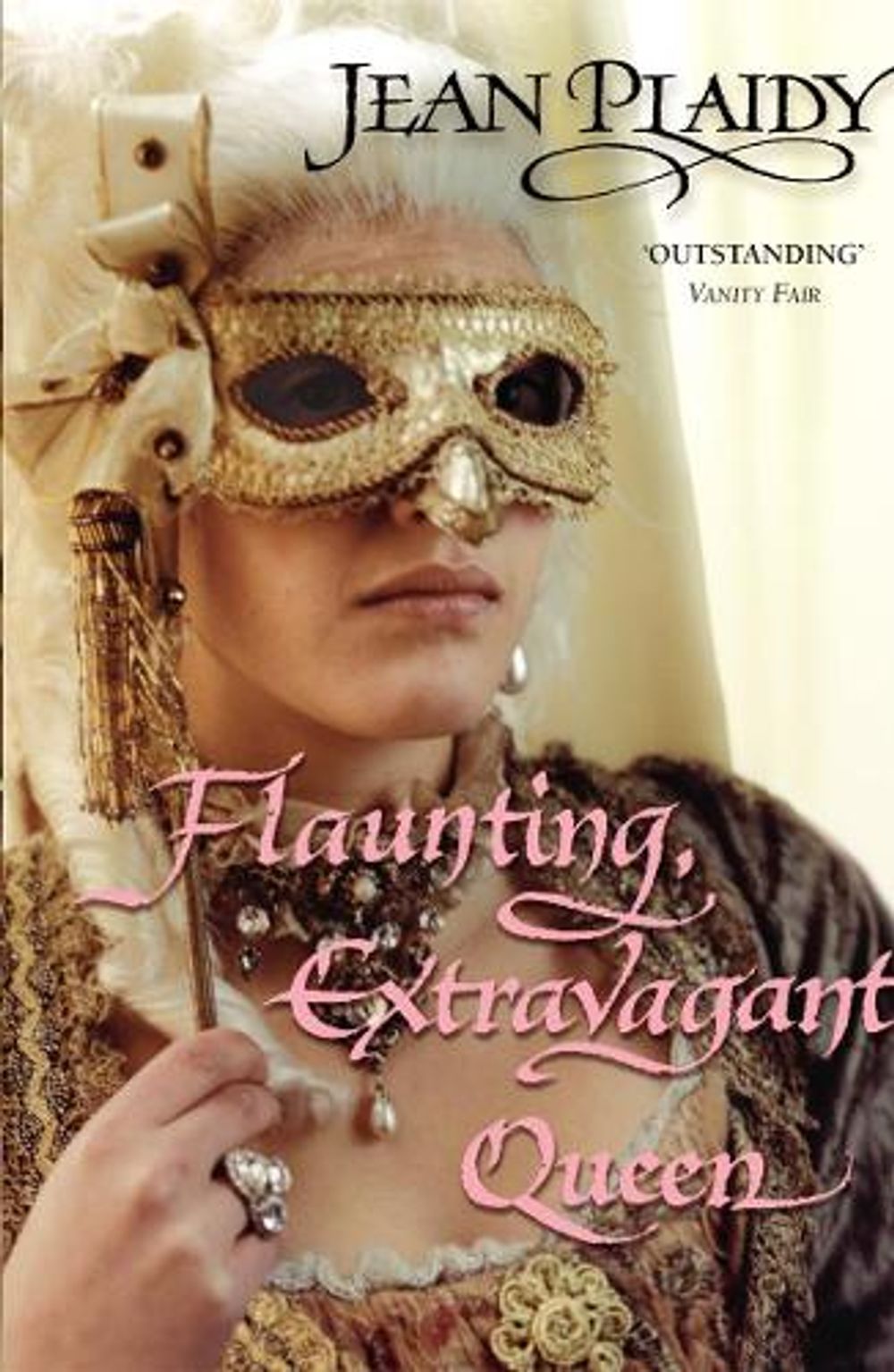 Flaunting, Extravagant Queen by Jean Plaidy - ISBN: 9780099493389