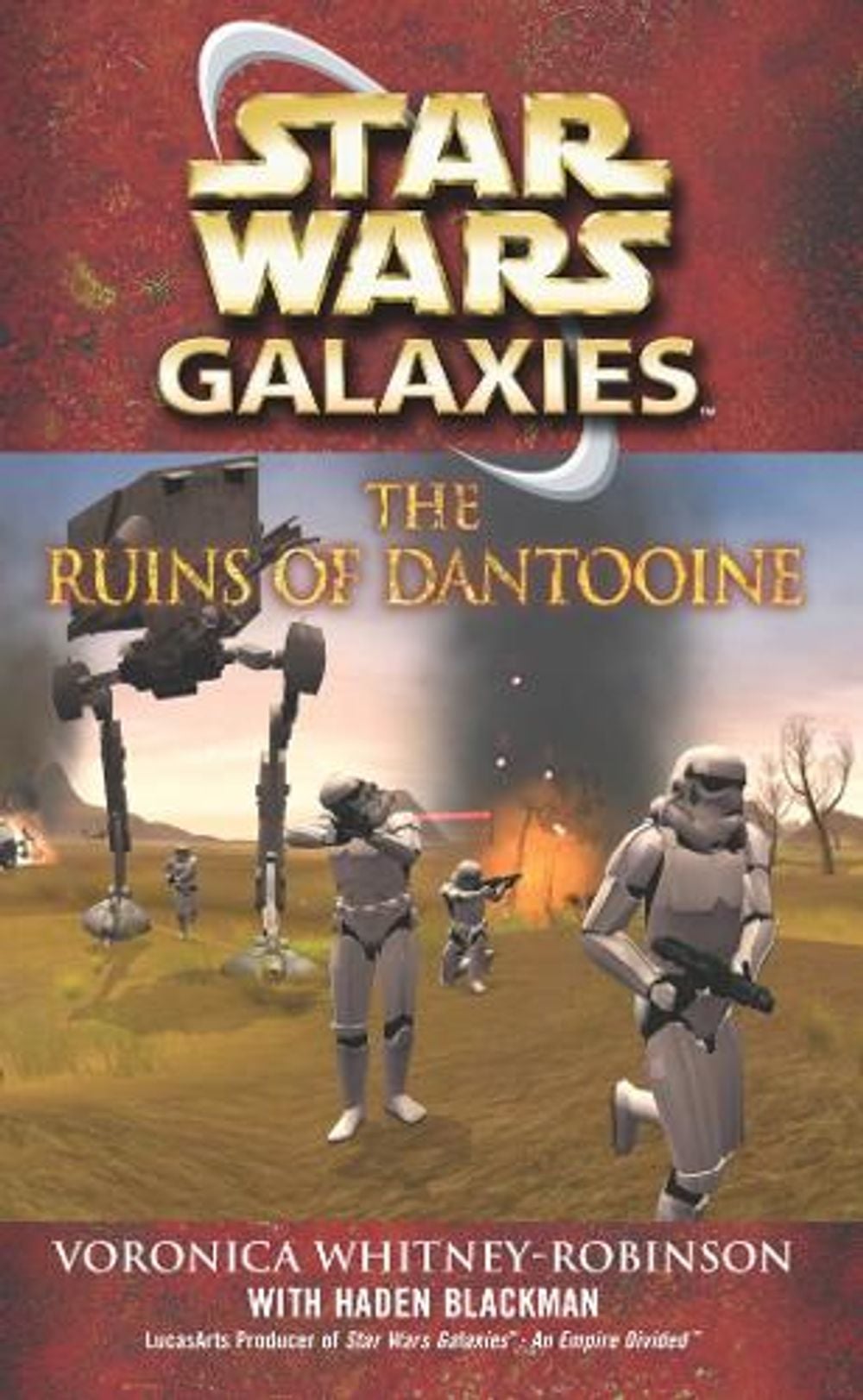 Star Wars: Galaxies - The Ruins of Dantooine by Haden Blackman - ISBN: 9780099493556