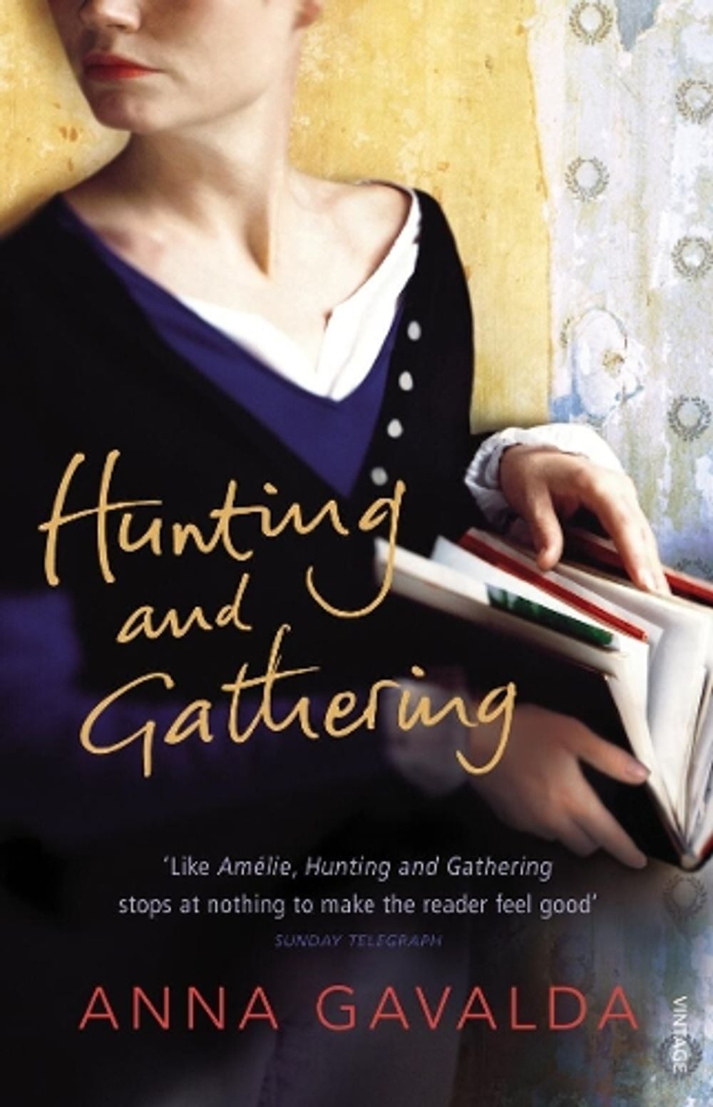 Hunting and Gathering by Anna Gavalda - ISBN: 9780099494072