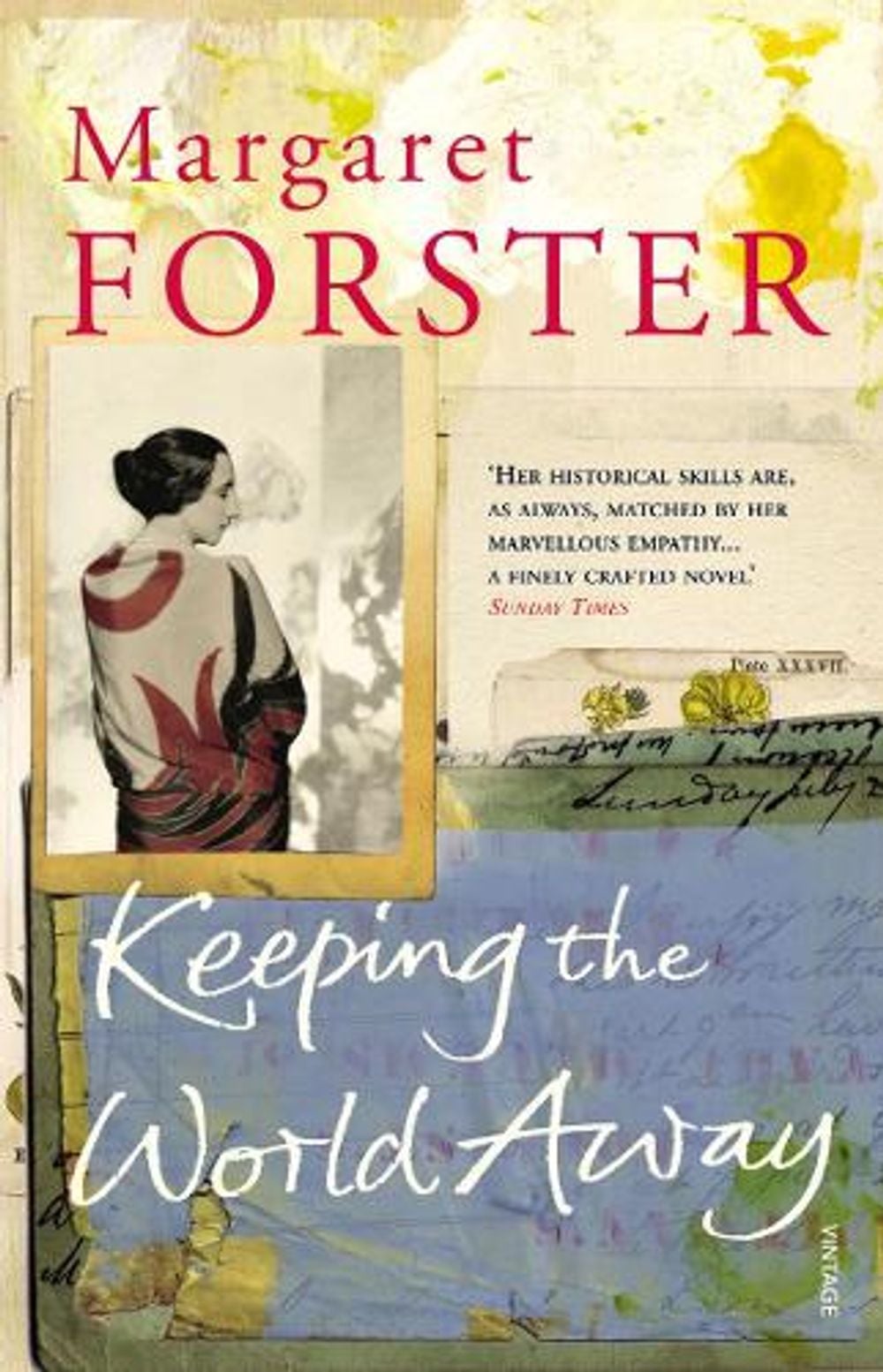 Keeping the World Away by Margaret Forster - ISBN: 9780099496861
