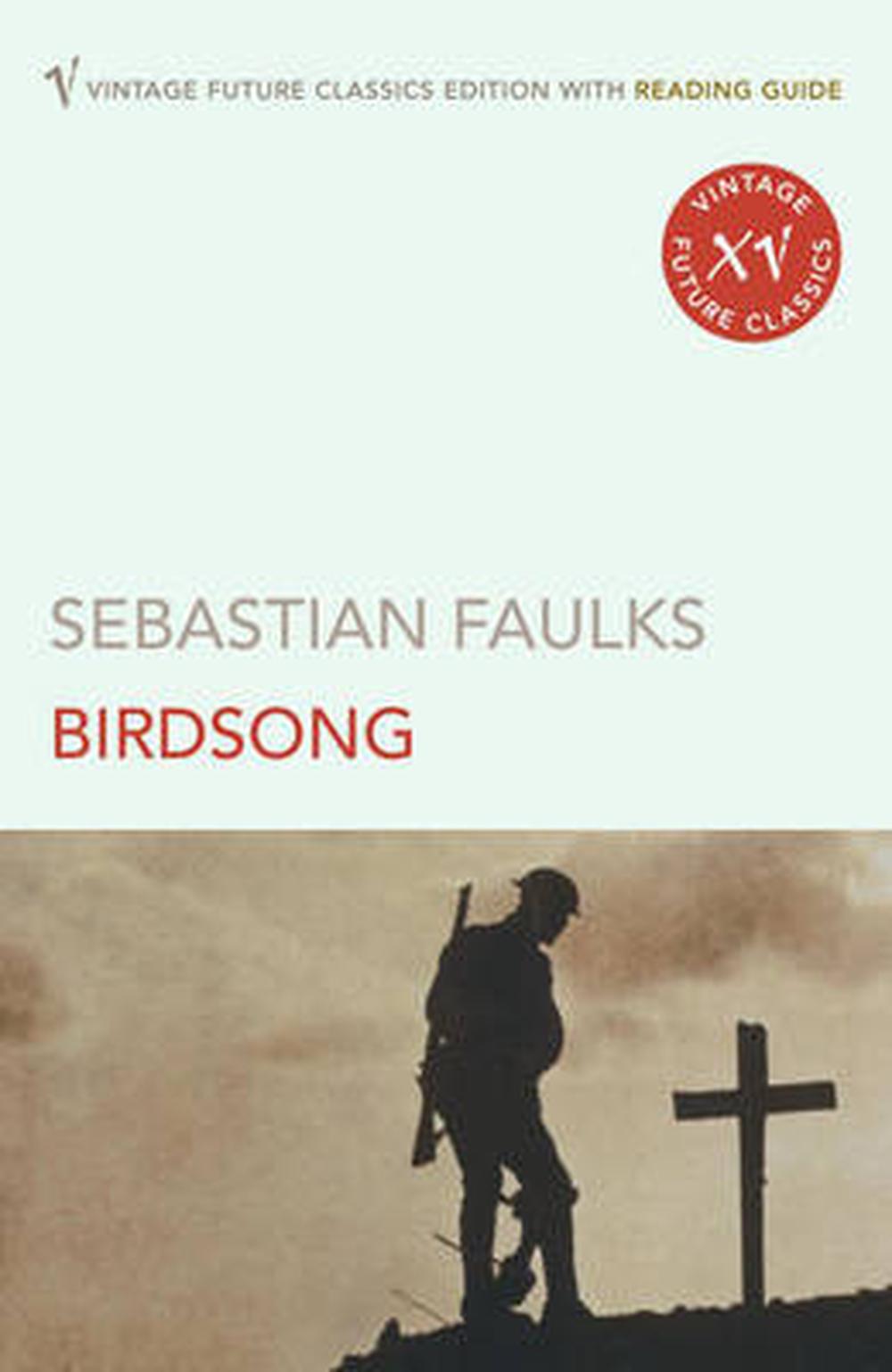 birdsong sebastian faulks review