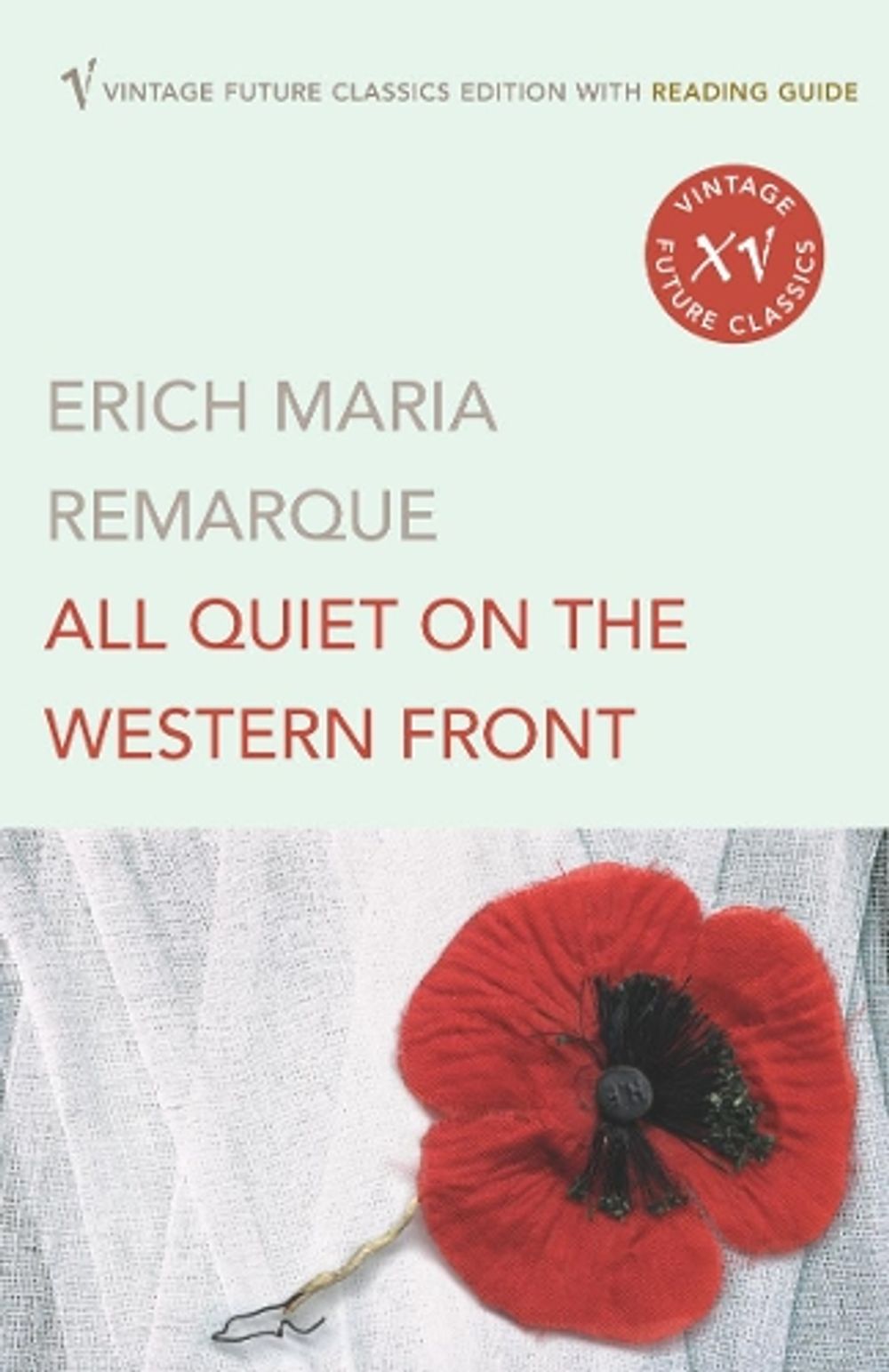 All Quiet on the Western Front by Erich Maria Remarque - ISBN: 9780099496946