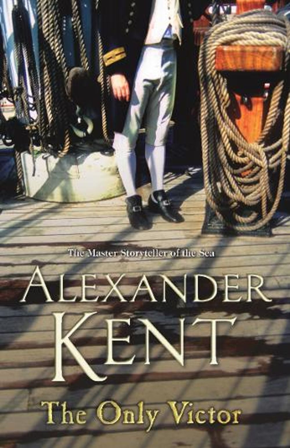 The Only Victor by Alexander Kent - ISBN: 9780099497691
