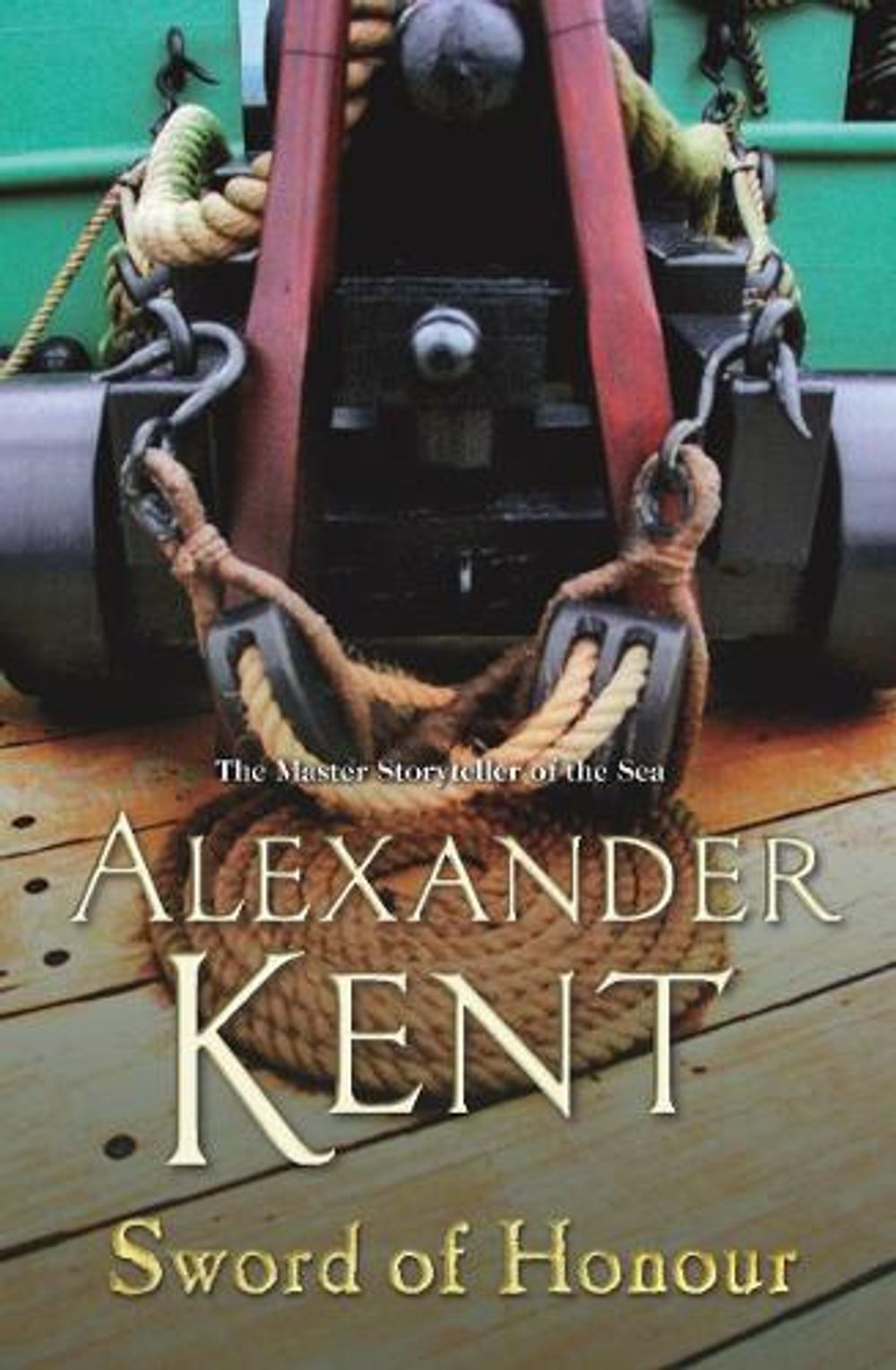 Sword Of Honour by Alexander Kent - ISBN: 9780099497769