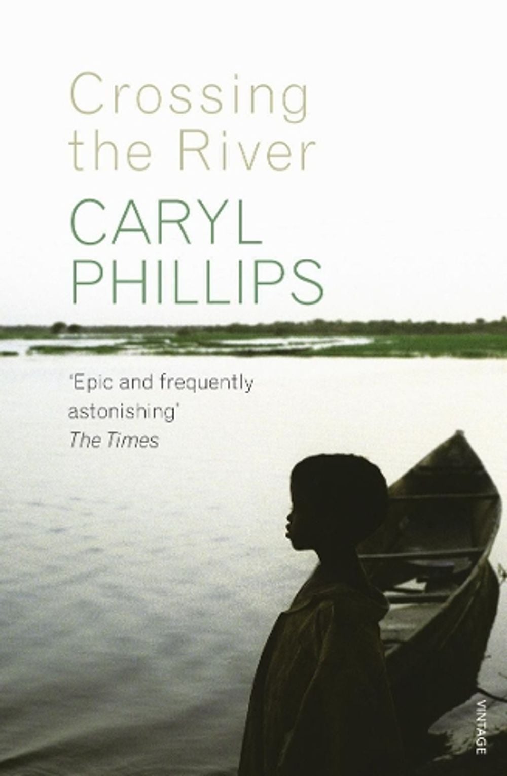 Crossing the River by Caryl Phillips - ISBN: 9780099498261