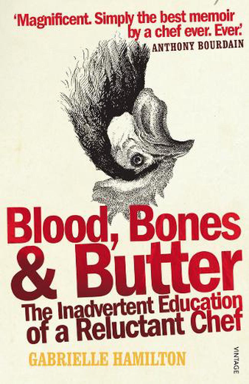 blood bones and butter