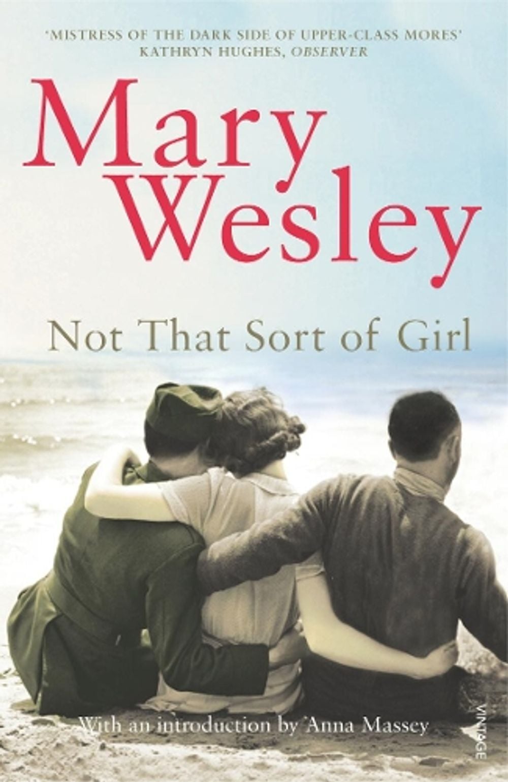 Not That Sort Of Girl by Mary Wesley - ISBN: 9780099499121