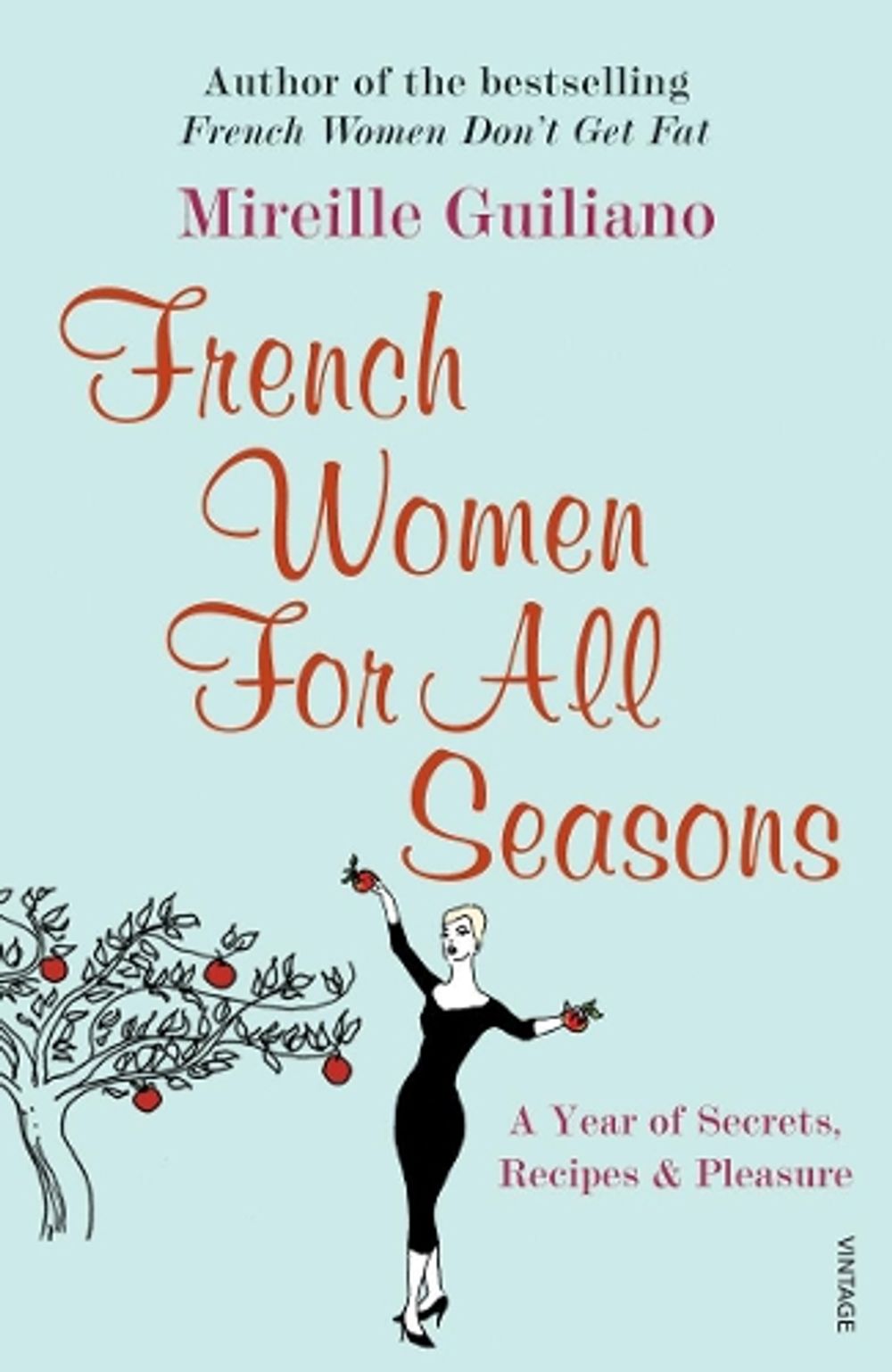 French Women For All Seasons by Mireille Guiliano - ISBN: 9780099502692