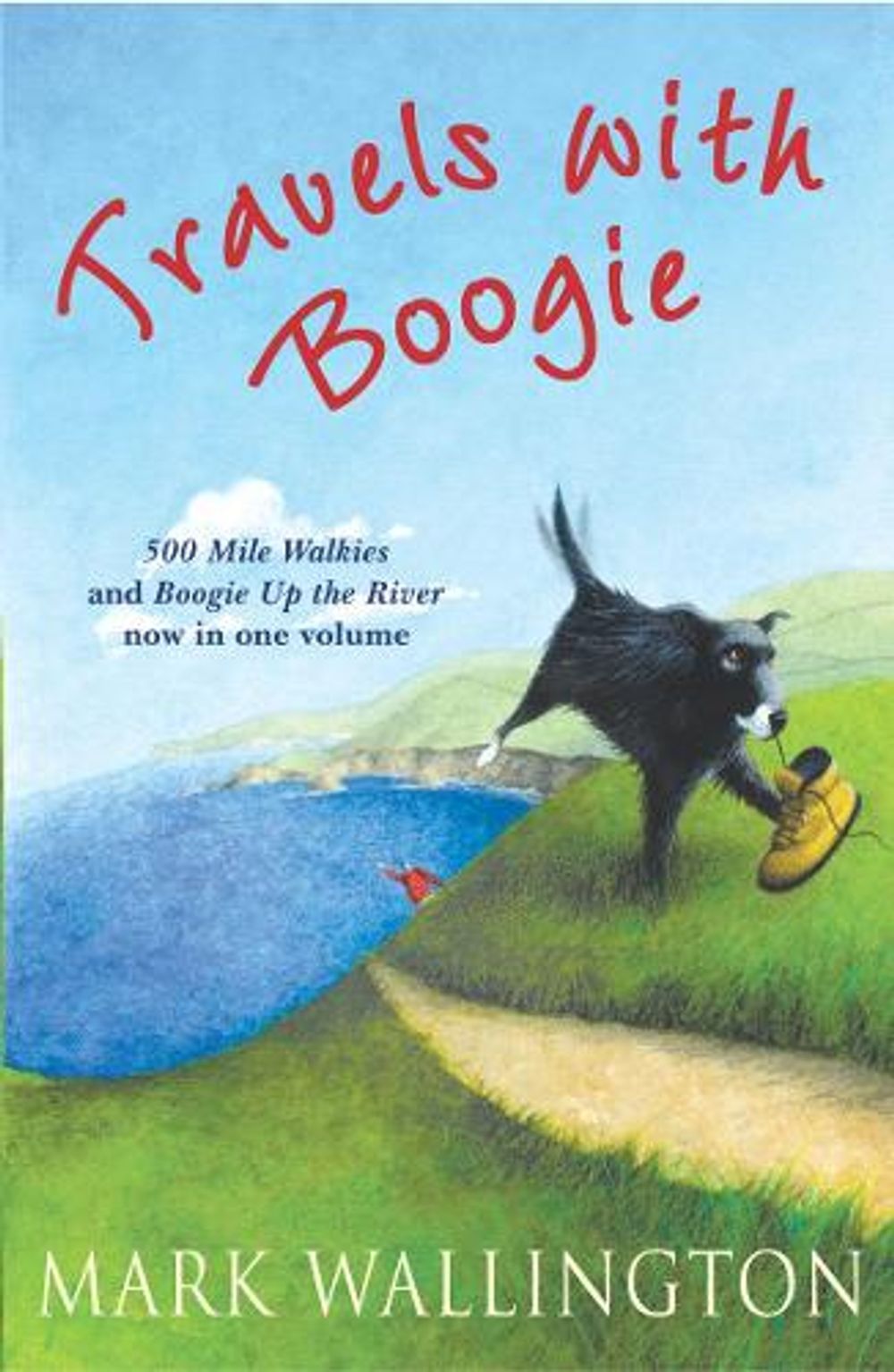 Travels With Boogie by Mark Wallington - ISBN: 9780099503125