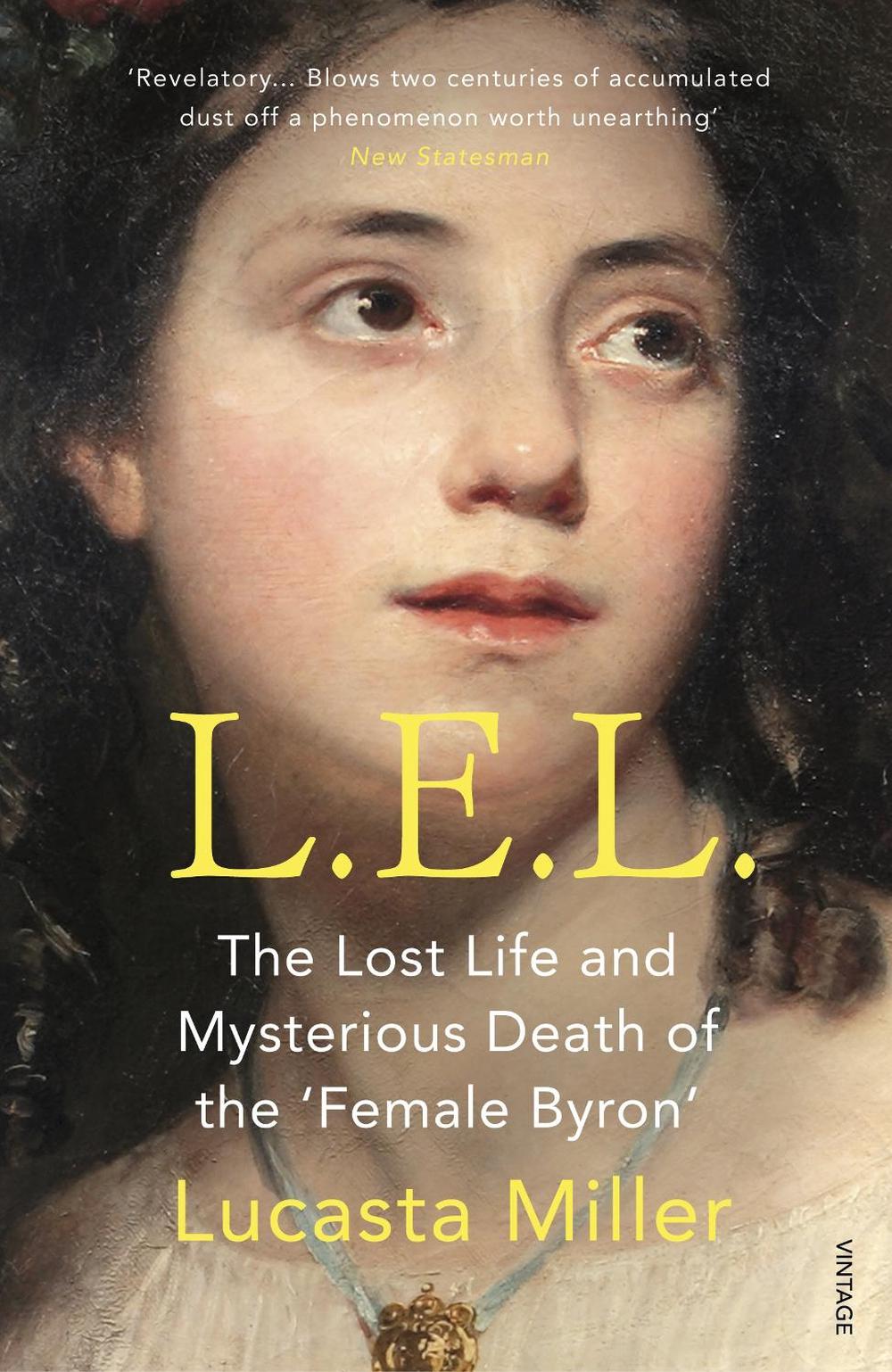 L.E.L. by Lucasta Miller - ISBN: 9780099503590