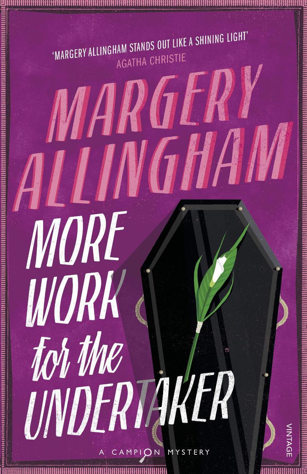 More Work for the Undertaker by Margery Allingham - ISBN: 9780099506072