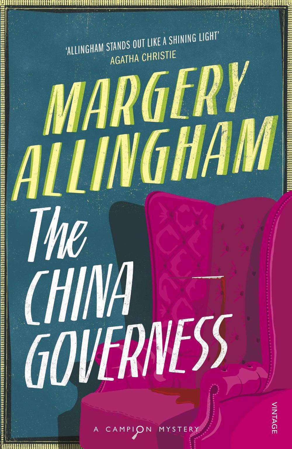 The China Governess by Margery Allingham - ISBN: 9780099506119