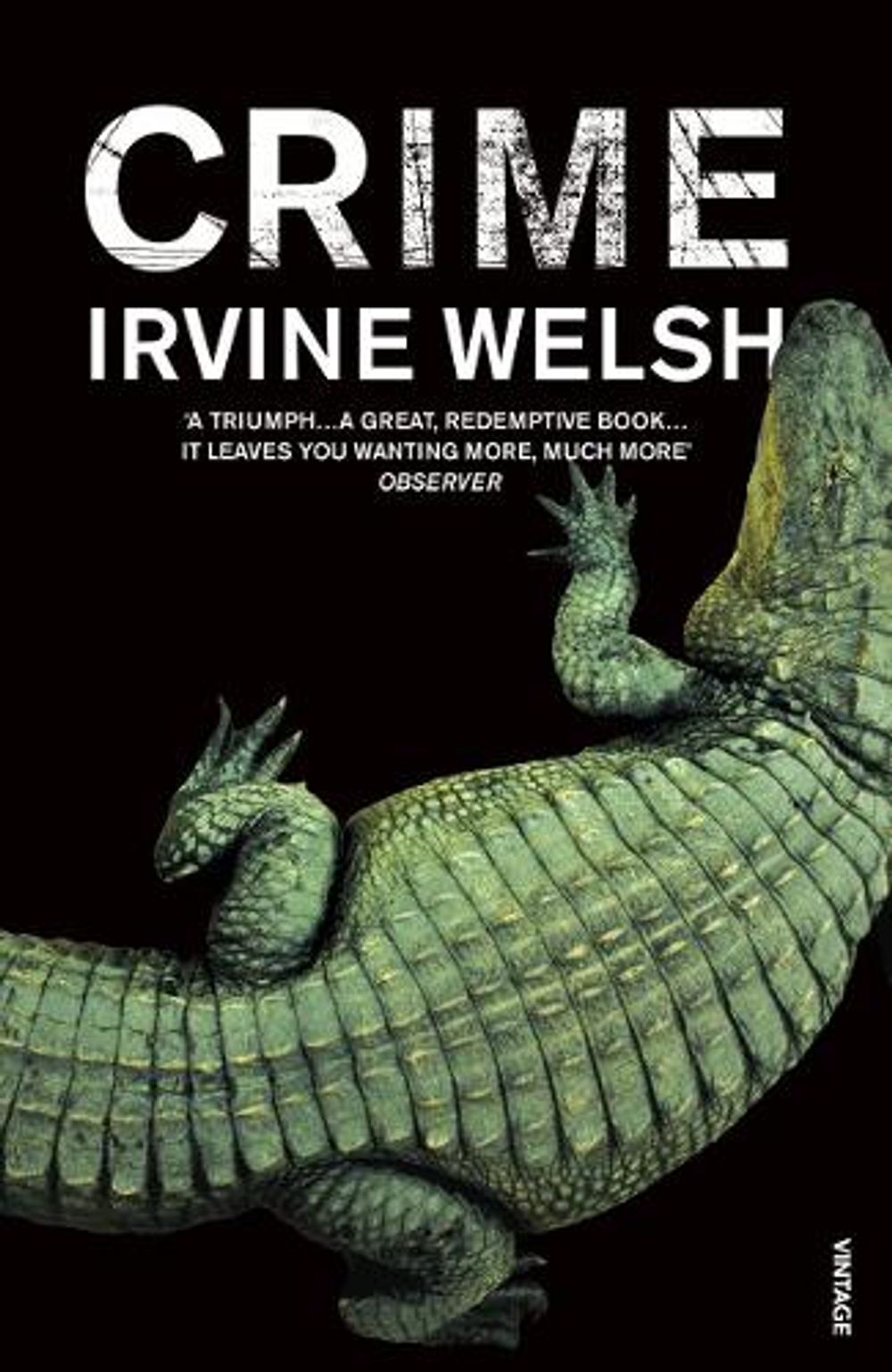 Crime by Irvine Welsh - ISBN: 9780099506980