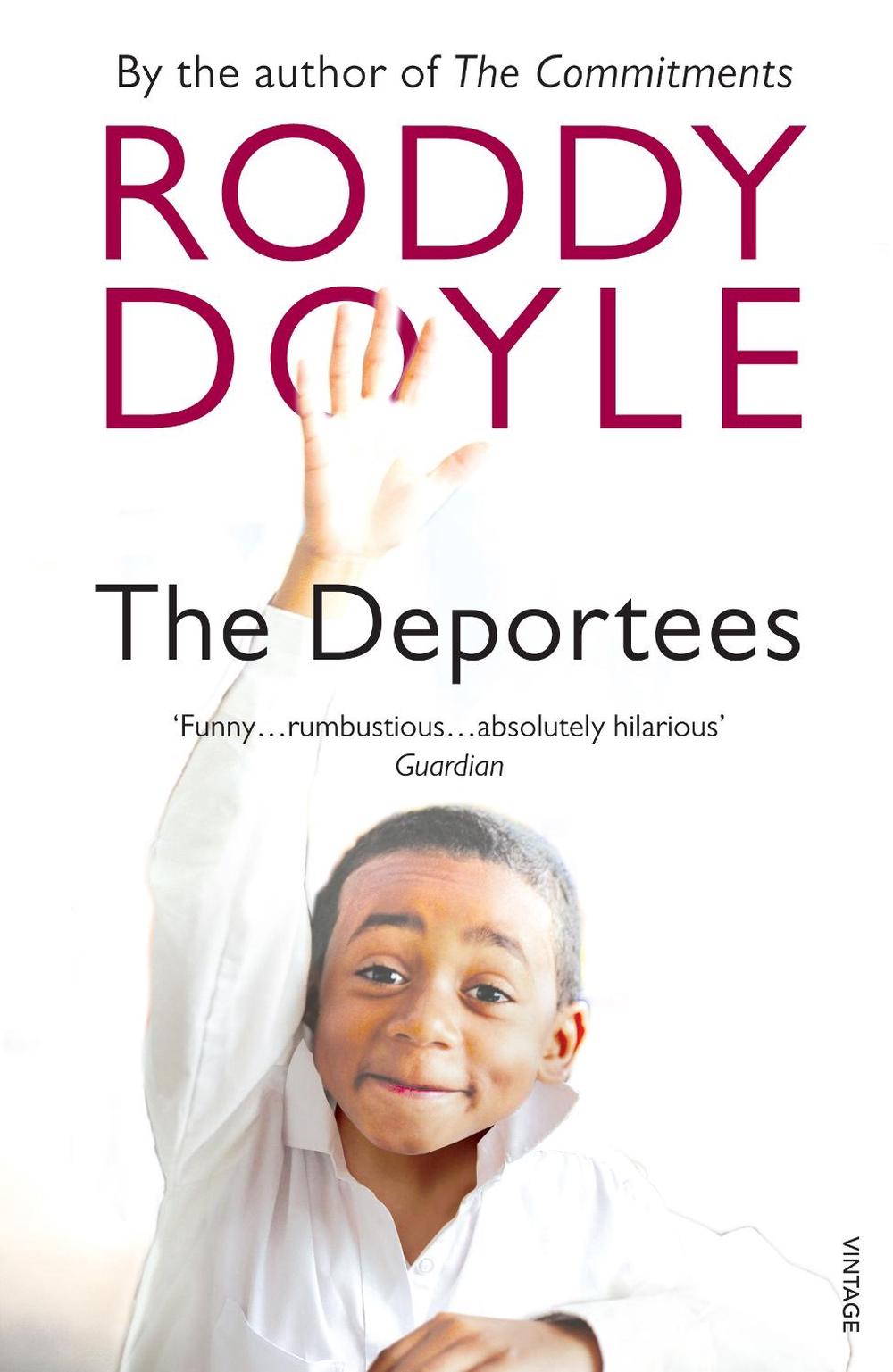 The Deportees by Roddy Doyle - ISBN: 9780099507055