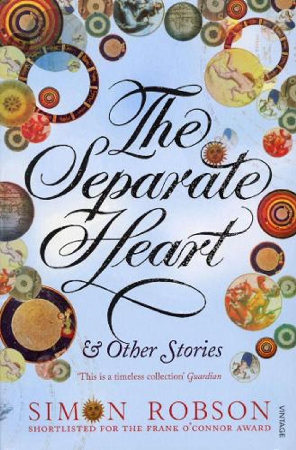 The Separate Heart by Simon Robson - ISBN: 9780099507581