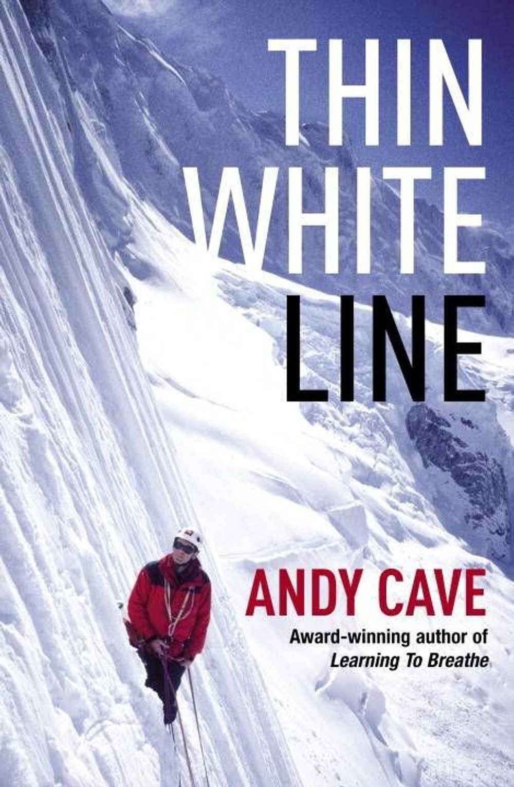 Thin White Line by Andy Cave - ISBN: 9780099509493