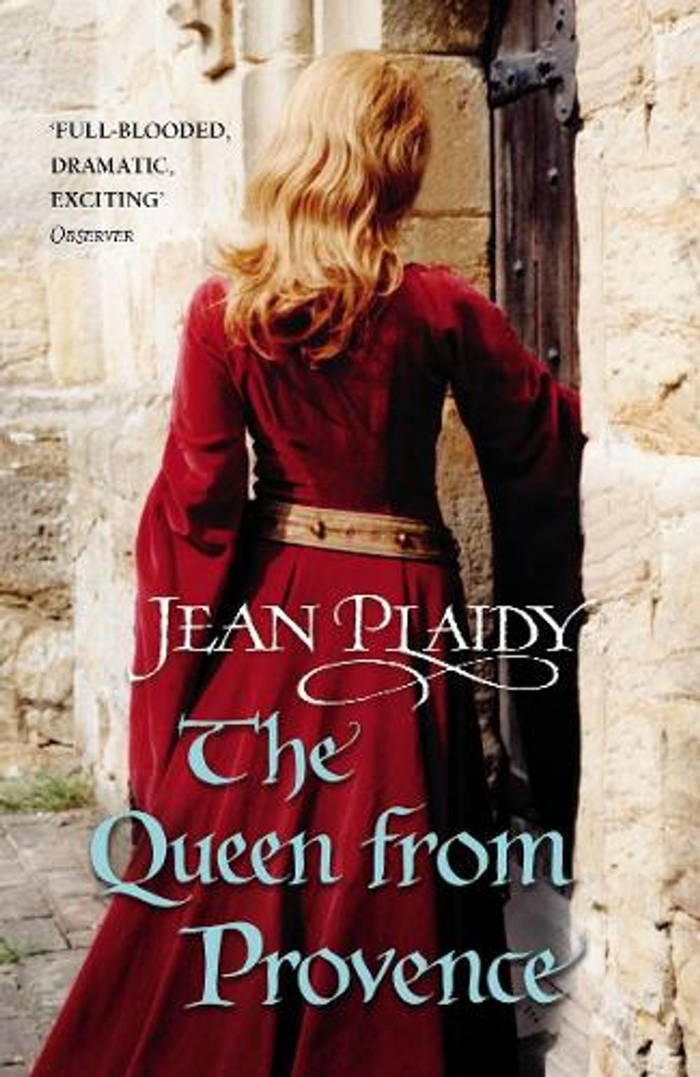 The Queen From Provence by Jean Plaidy - ISBN: 9780099510277