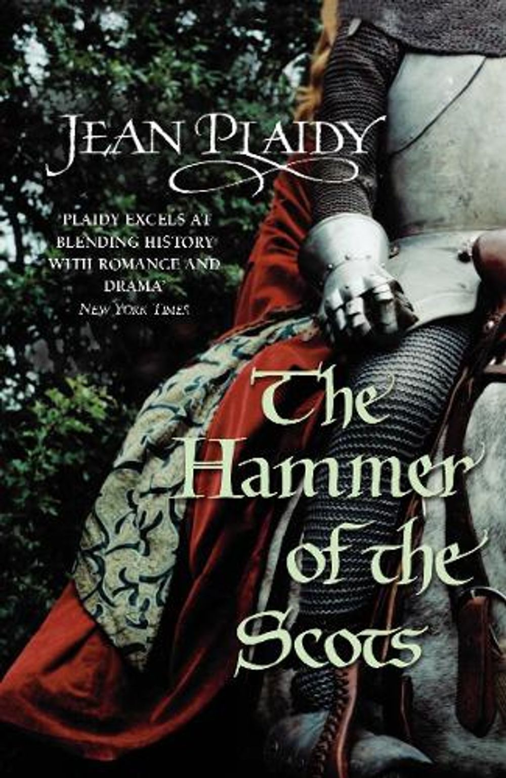 The Hammer of the Scots by Jean Plaidy - ISBN: 9780099510284