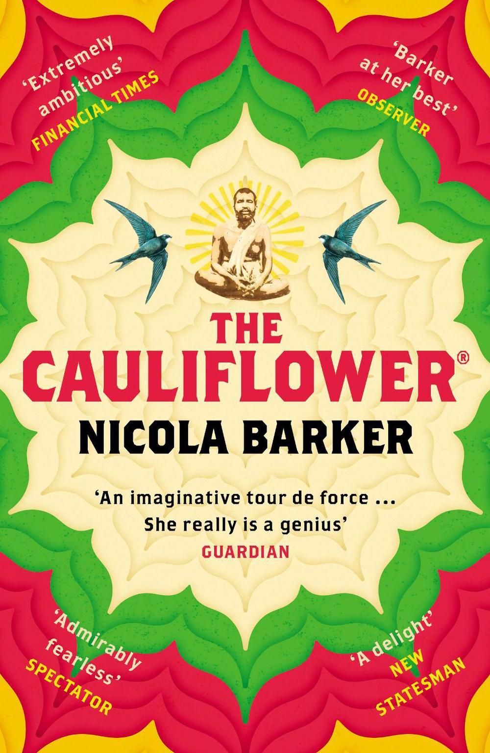 The Cauliflower® by Nicola Barker - ISBN: 9780099510529