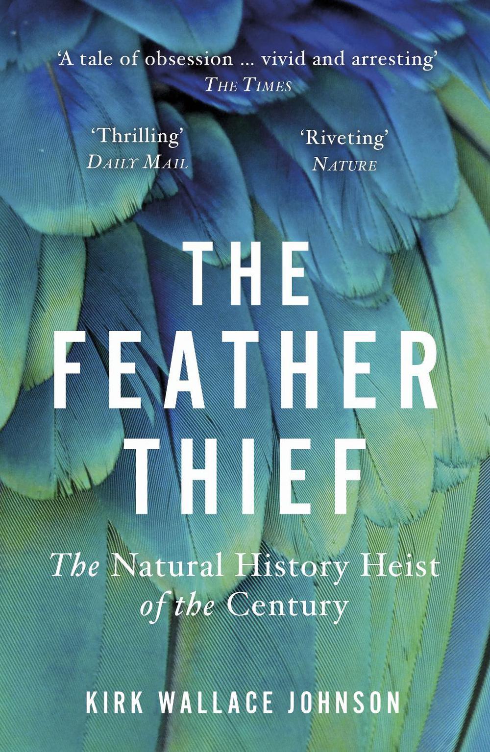 The Feather Thief, 9780099510666