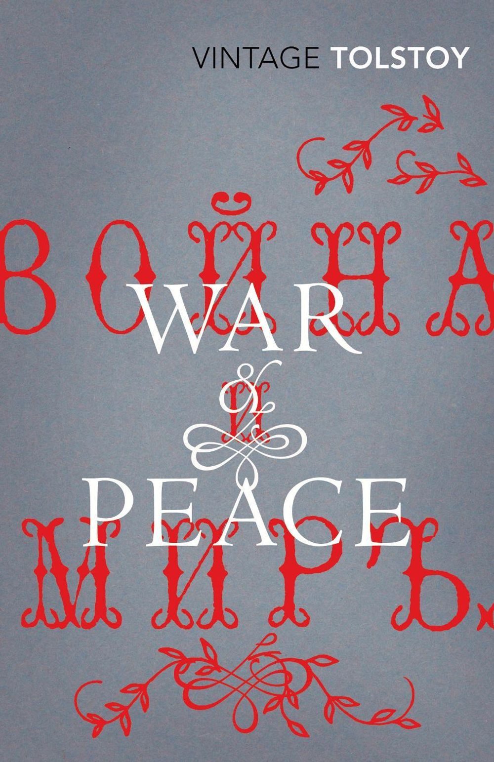War and Peace by Leo Tolstoy - ISBN: 9780099512240