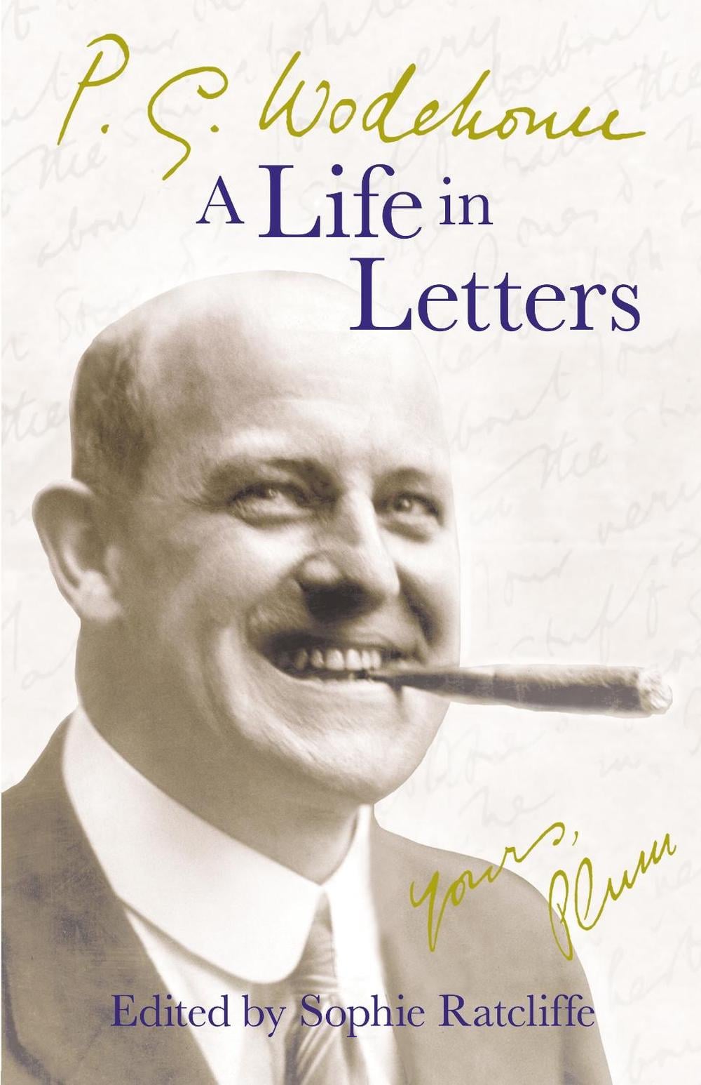 P.G. Wodehouse: A Life in Letters by P.G. Wodehouse - ISBN: 9780099514794