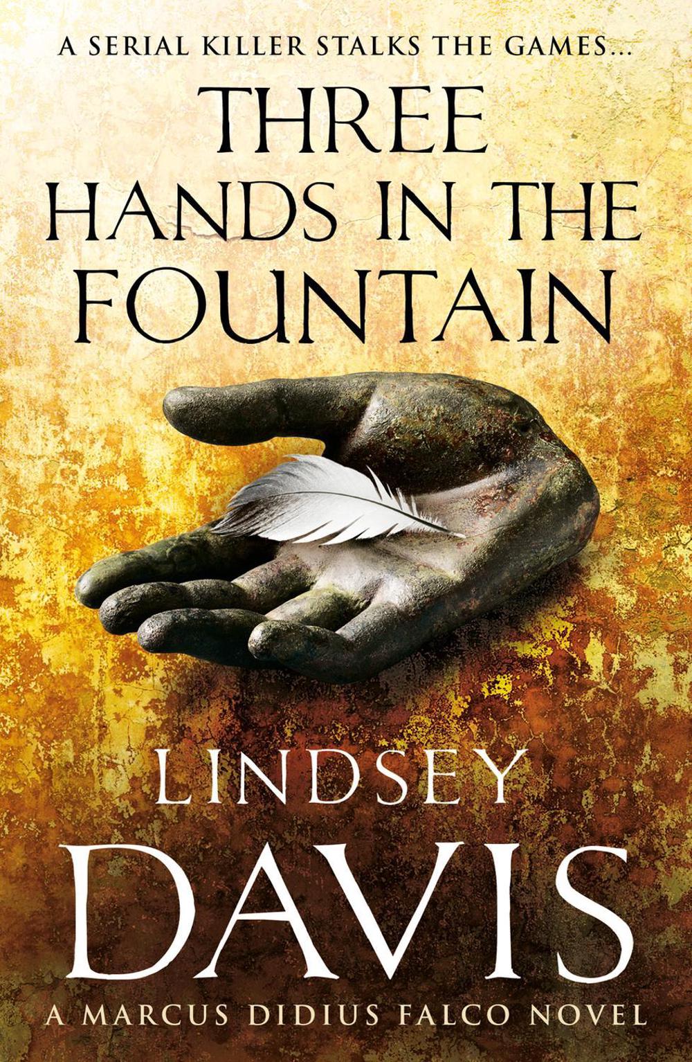 Three Hands In The Fountain by Lindsey Davis - ISBN: 9780099515159