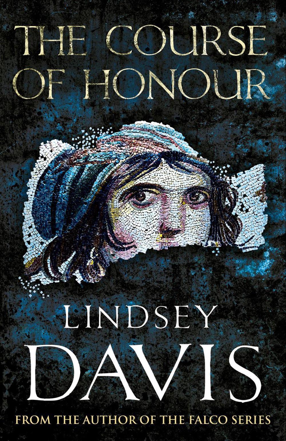 The Course Of Honour by Lindsey Davis - ISBN: 9780099515258