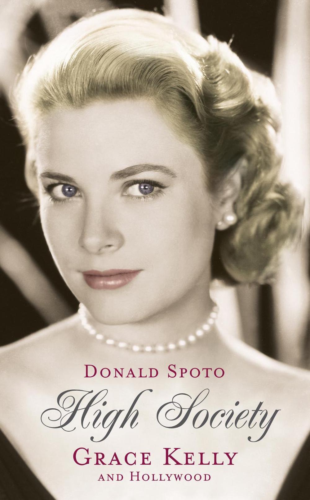 High Society by Donald Spoto - ISBN: 9780099515371